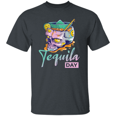Tequila Day, Tequila In Skull Glass, Happy Tequila Unisex T-Shirt