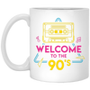 Welcome To The 90s, 90s Cassette, Disco Music White Mug