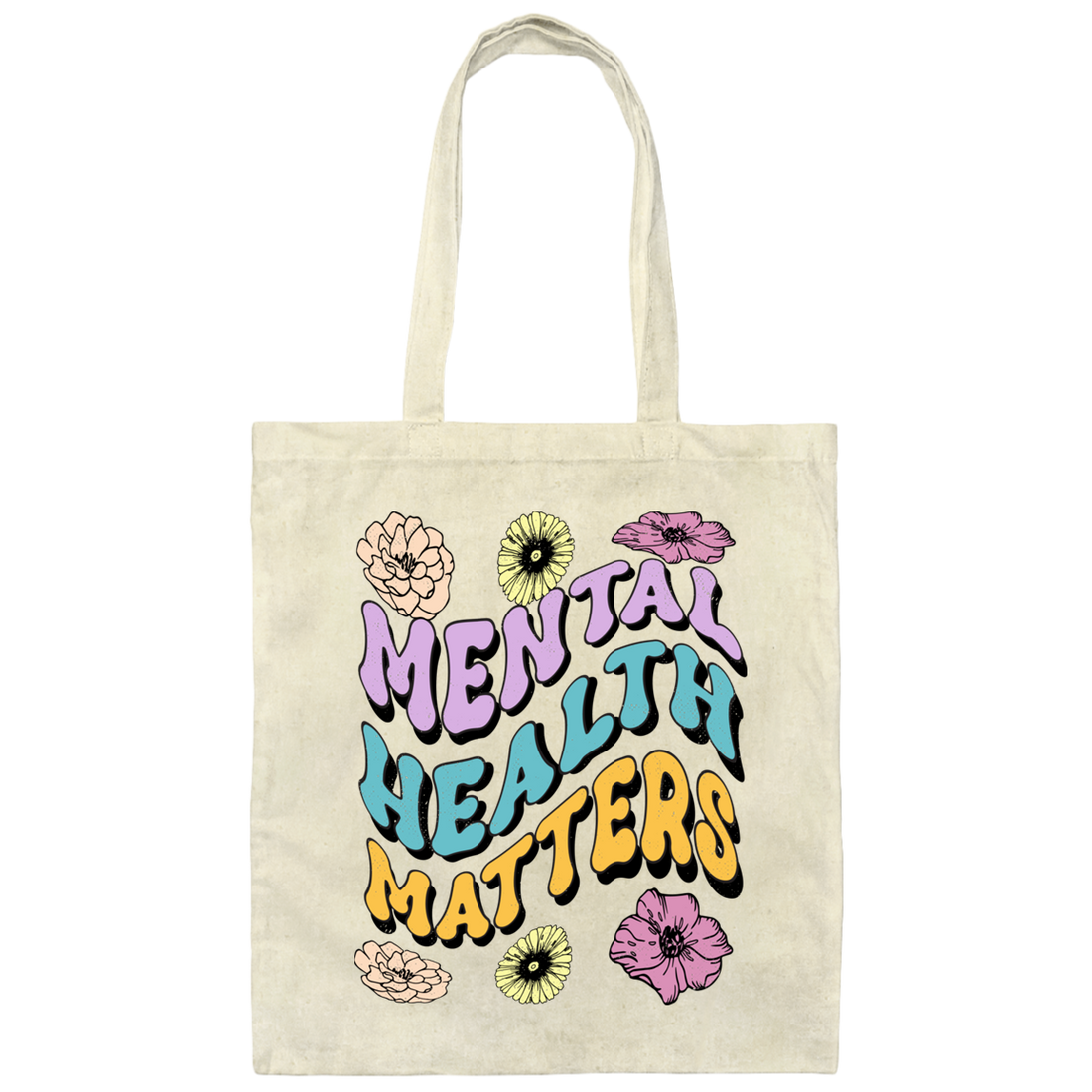 Mental Health Matters, Groovy Mental, Groovy Flower Canvas Tote Bag