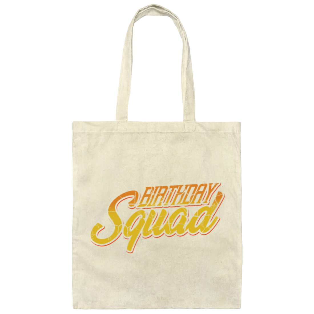 Birthday Squad, Perfect Birthday, Retro Birthday Gift, Orange Tone Canvas Tote Bag