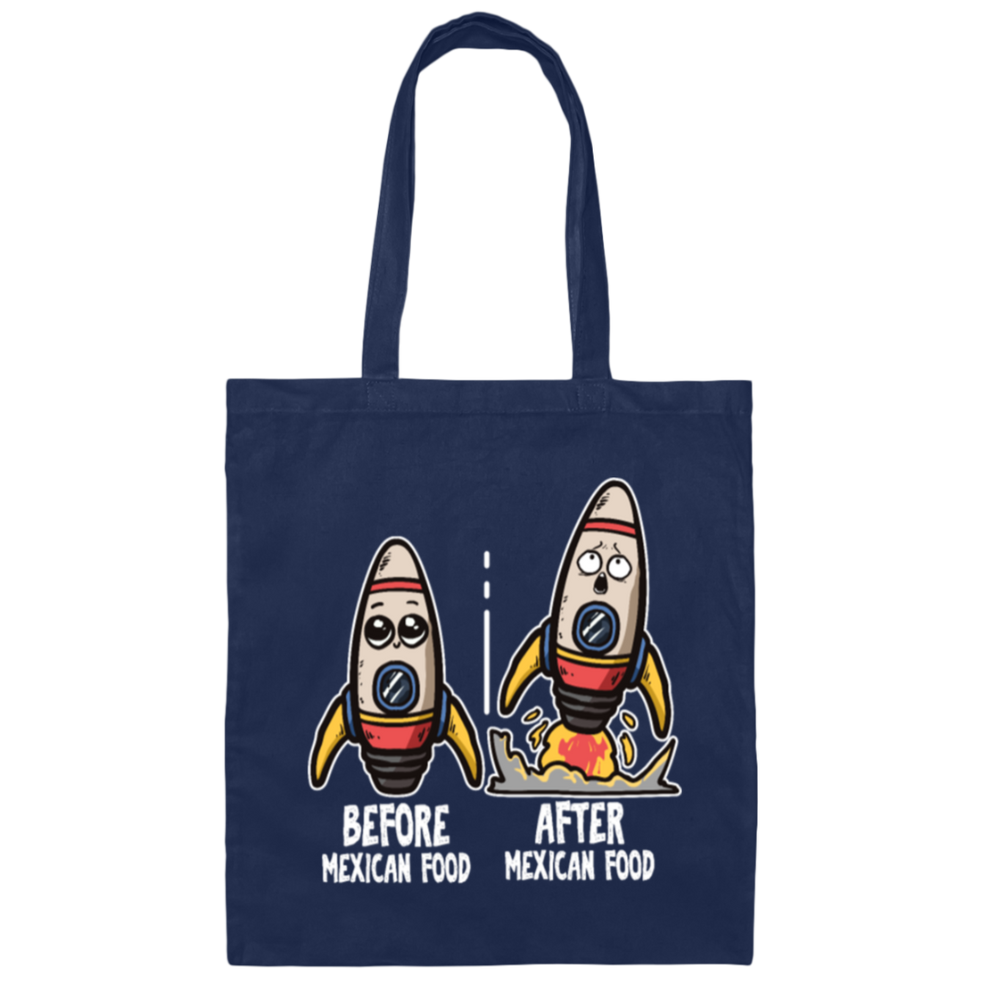 Mexican Food, Funny Before And After Mexican Food Gift Idea Canvas Tote Bag