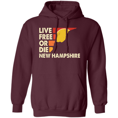 Live Free Or Die, New Hampshire State, Retro New Hampshire Pullover Hoodie