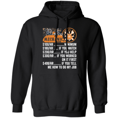 Mechanic Hourly Rate, Funny Mechanic, Best Of Mechanic Pullover Hoodie