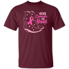 Give Cancer The Boot, Boots For Cancer, Awareness Cancer Unisex T-Shirt