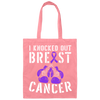 Against Cancer Gift, I Knocked Out Breast Cancer, Boxer Breast Cancer Canvas Tote Bag