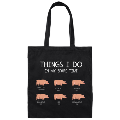 Things I Do In My Spare Time, Love Pig Canvas Tote Bag