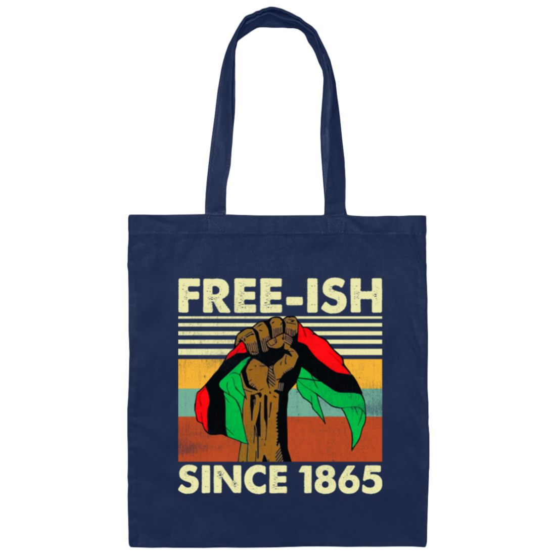Freeish Since 1865 Vintage, Retro Freeish Canvas Tote Bag