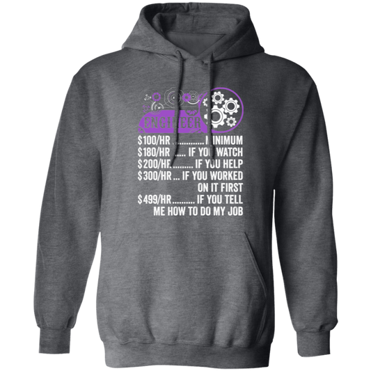 Engineer Hourly Rate, Funny Engineer, Best Of Engineer Pullover Hoodie