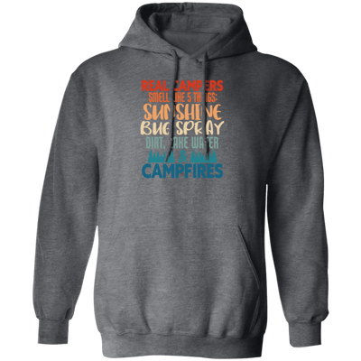 Campers Gift, Real Campers, Smell Like 5 Things, Retro Camping Quote Pullover Hoodie