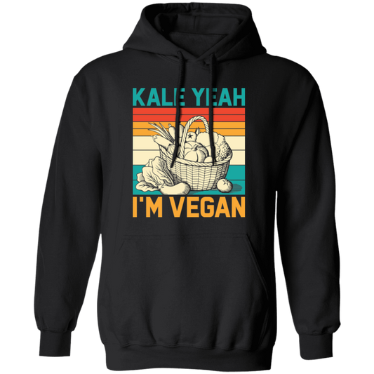 Kale Yeah, I'm Vegan, Retro Kale Yeah, Vegan Vintage Pullover Hoodie