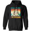 Kale Yeah, I'm Vegan, Retro Kale Yeah, Vegan Vintage Pullover Hoodie