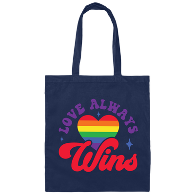 Love Always Wins, LGBT Gift, Pride's Day, Respect LGBT Canvas Tote Bag