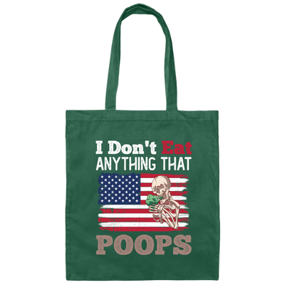 I Don't Eat Anything That Poops, American Flag, Funny Vegan Canvas Tote Bag