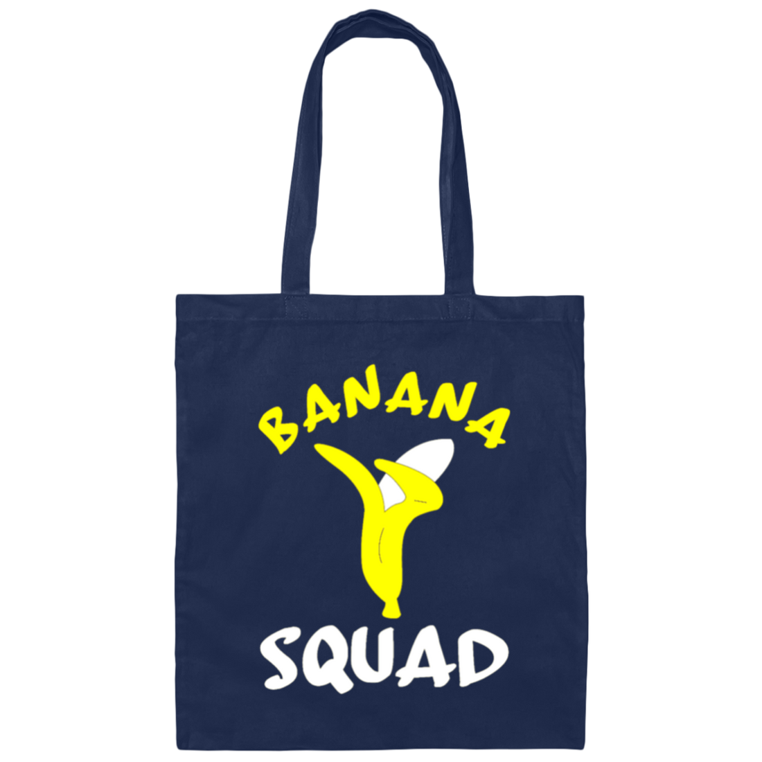 Dabbing Banana Squad, Vegan Food, Fruit Healthy, Lovely Banana Canvas Tote Bag