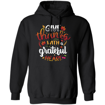 Give Thanks With A Grateful Heart, Thanksgiving Pullover Hoodie