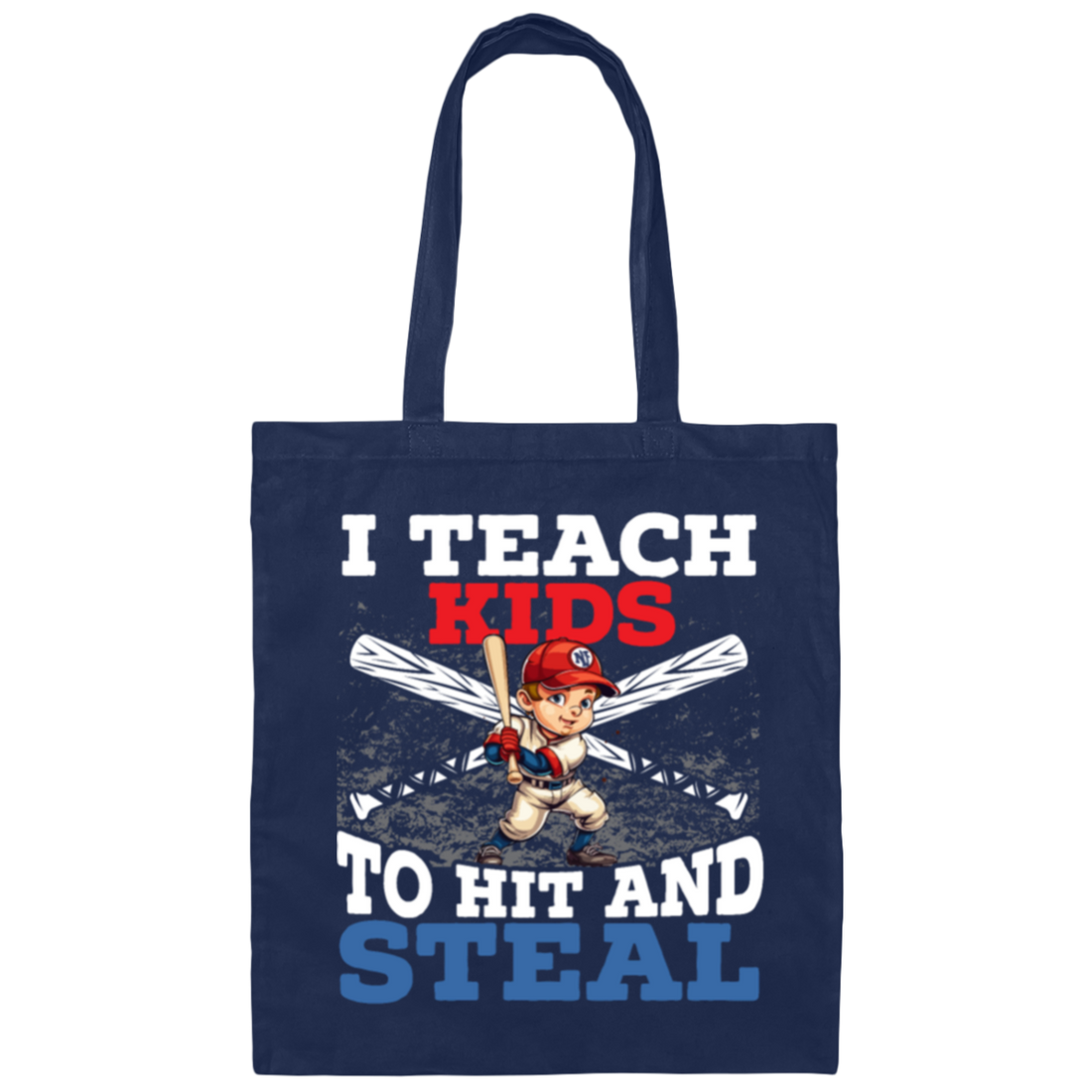 I Teach Kids To Hit And Steal, Super Baseball Player Canvas Tote Bag
