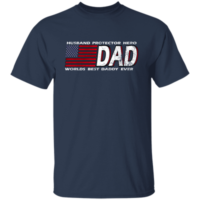 DAD Worlds, Best Daddy Ever, Husband Gift, Husband Protector Hero Unisex T-Shirt