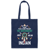 Trust The Government, Ask An Indian, Best Idian Gift Canvas Tote Bag