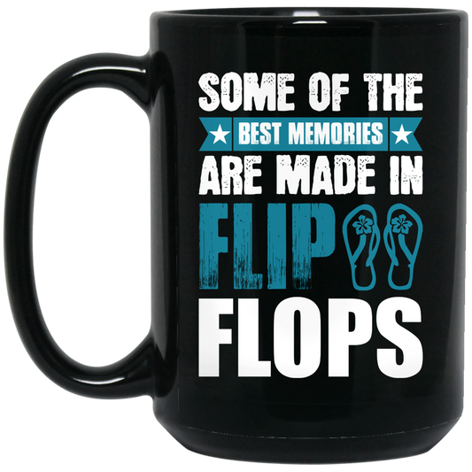 Some Of The Best Memories Are Made In Flip Flops, Flip Flops Retro Black Mug