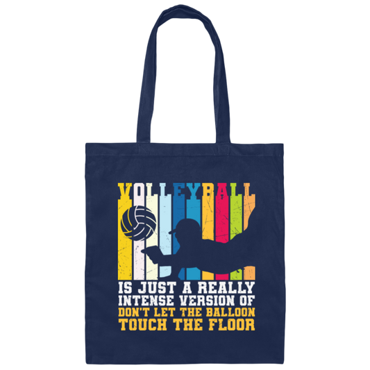 Retro Volleyball, Really Intense Version, Dont Let The Balloon Touch The Floor Canvas Tote Bag