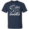 Coffee And Books, Love Coffee, Love Books, Coffee Lover, Best Bookworm Unisex T-Shirt