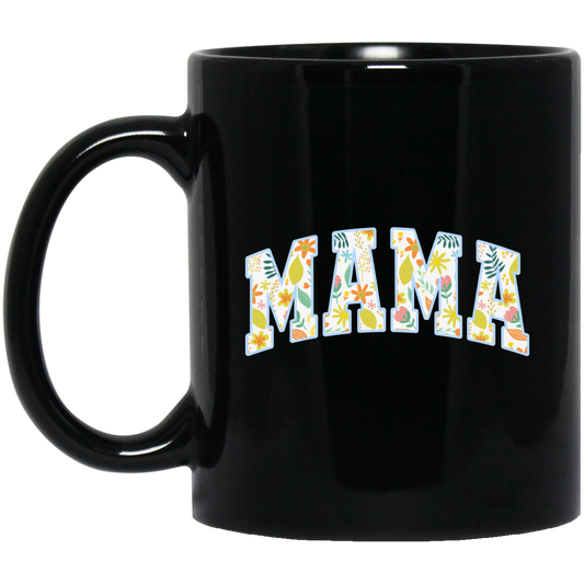 Mama Gift, Floral Mama, Mama Varsity, Mama Design, Mother's Day-blue Black Mug