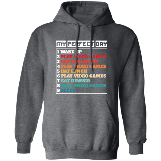 My Perfect Day Is With Play Video Games, Gamer Retro Pullover Hoodie