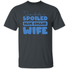 Somebody's Spoiled Blue Collar Wife, Wife Blink Unisex T-Shirt