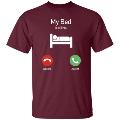 My Bed Is Calling, Love To Bed, Going To Bed, Love To Sleep Unisex T-Shirt