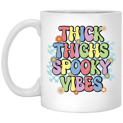 Thick Thighs Spooky Vibes, Spooky Boo, Groovy Boo White Mug