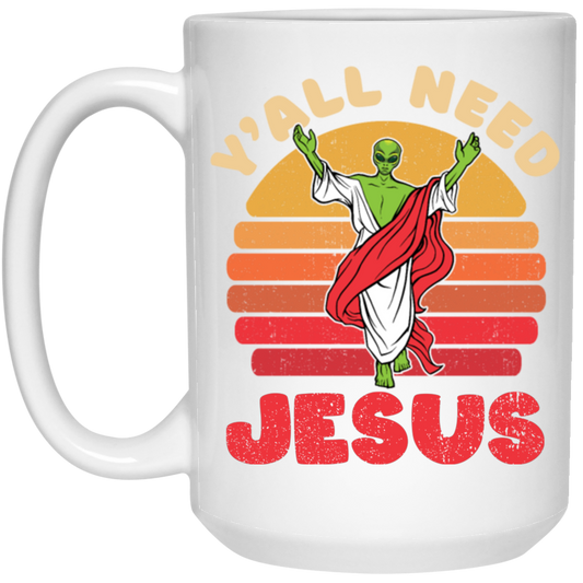 Y'all Need Jesus, Retro Jesus, Alien Jesus, Retro Alien White Mug