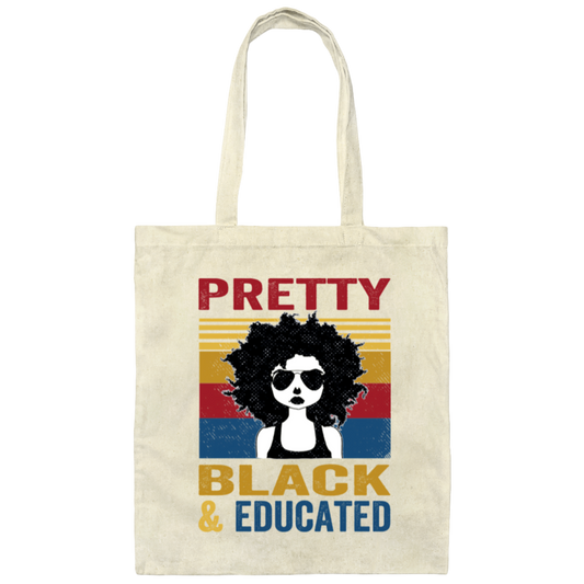 Pretty Black And Educated Teacher, Teach Black History Canvas Tote Bag