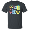 Cousin Crew, Groovy Cousin, Best Of Cousin Unisex T-Shirt