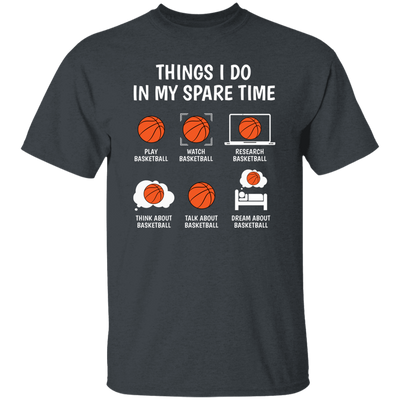 Basketball Fan, Research Basketball In My Spare Time Unisex T-Shirt