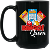 Bingo Queen, Get The Prize, Win The Game, I Am Bingo Queen Black Mug