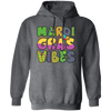 Mardi Gras Vibes, Mardi Gras Festival, Mardi Gras Day Pullover Hoodie