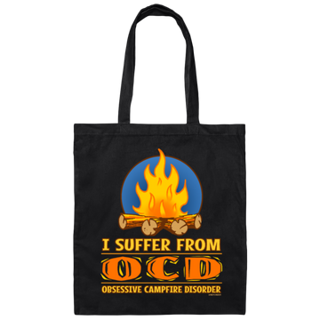I Suffer From OCD Obsesive Campfire Disorder Funny Gift Canvas Tote Bag