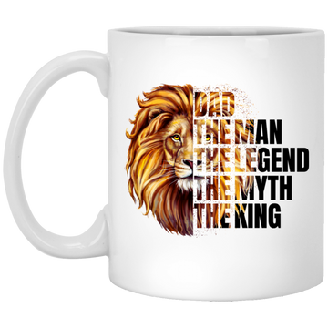 Dad Lion, The Man, The Legend, The Myth, The King White Mug