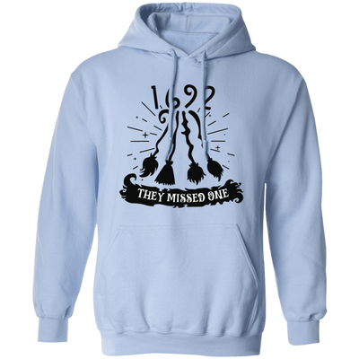 1692 They Missed One For Witch Halloween, Trendy Halloween Pullover Hoodie