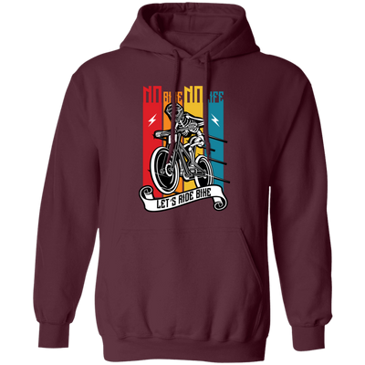 No Bike No Life, Let's Ride Bike, Retro Bike, Motorcycle Vintage Pullover Hoodie