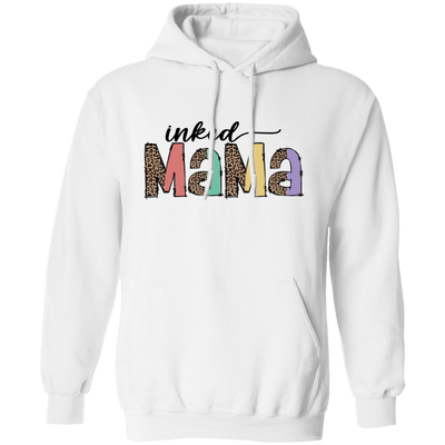 Inked Mama, Leopard Mama, Groovy Mama, Mother's Day Pullover Hoodie