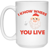 I Know Where You Live, Cute Santa, Santa Claus, Merry Christmas, Trendy Christmas White Mug