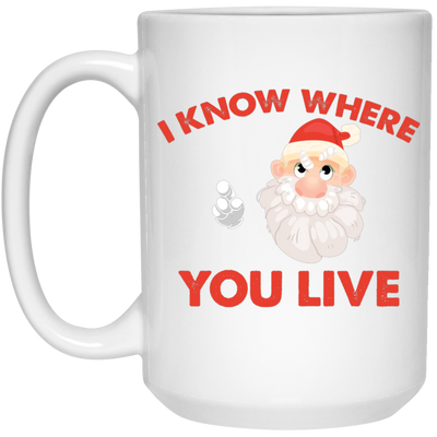 I Know Where You Live, Cute Santa, Santa Claus, Merry Christmas, Trendy Christmas White Mug