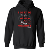 I Love You Everyday, Not Just On Valentine_s Day, Love Valentine, Trendy Valentine Pullover Hoodie