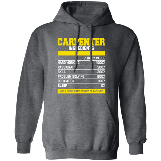 Fantastic Carpenter Ingredients, Carpenter Love Gift, Best Carpenter Pullover Hoodie