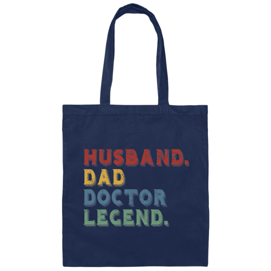 Retro Husband Dad Doctor Legend Canvas Tote Bag