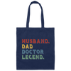 Retro Husband Dad Doctor Legend Canvas Tote Bag