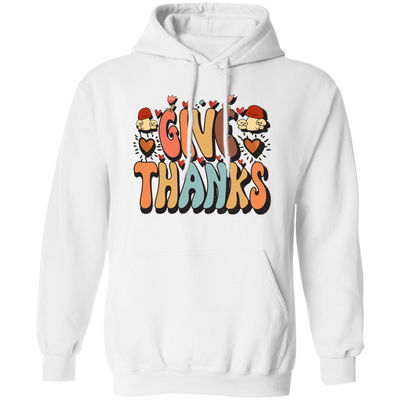 Give Thanks, Thanksgiving's Day, Thankful Design Pullover Hoodie