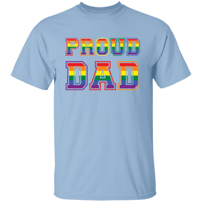 Proud Dad, Lgbt Dad, Proud Lgbt, Lgbt Pride, Gay Dad Unisex T-Shirt