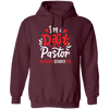 I'm A Dad Pastor Nothing Scares Me, Pastor For Dad Pullover Hoodie